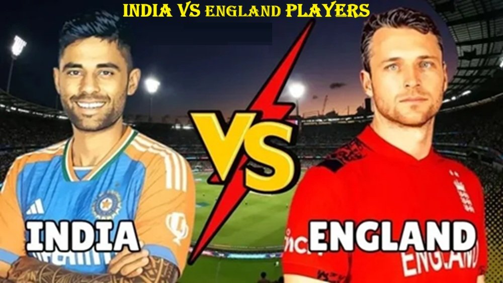 India National Cricket Team vs England Cricket Team Players