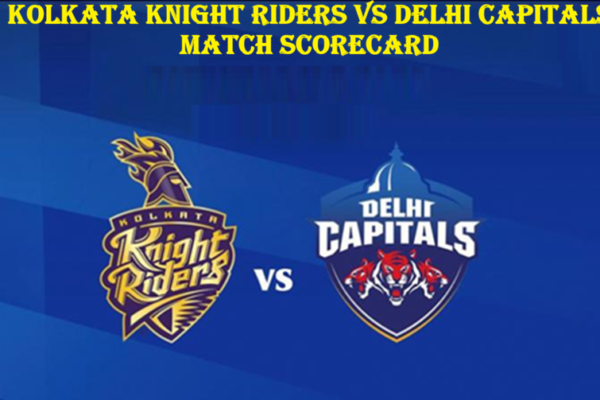 Kolkata Knight Riders vs Delhi Capitals Match Scorecard