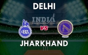 delhi cricket team vs jharkhand cricket team match scorecard